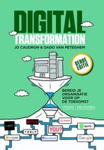Digital transformation 9789082542295, Dado van Peteghem, Jo Caudron, Verzenden