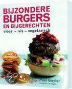 Bijzondere Burgers En Bijgerechten 9789058973511, Livres, Livres de cuisine, Paul Gayler, Verzenden