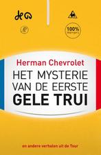Het mysterie van de eerste gele trui 9789029588218, Verzenden, Herman Chevrolet