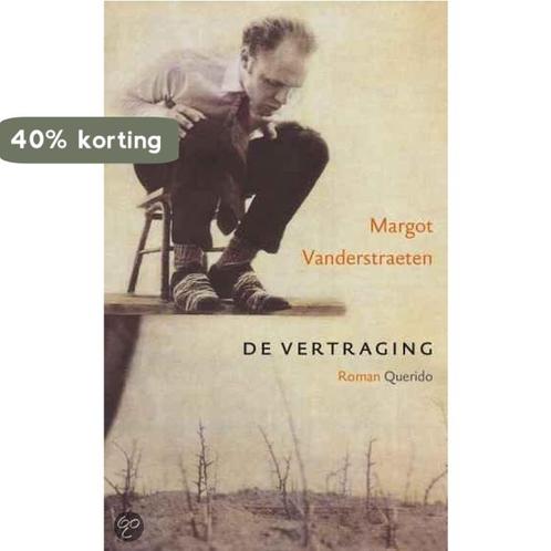 De vertraging 9789021485027 M. Vanderstraeten, Boeken, Romans, Zo goed als nieuw, Verzenden