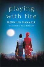 Playing With Fire 9781865087146, Henning Mankell, Anna Paterson, Verzenden