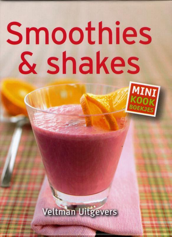Smoothies en shakes / Mini kookboekjes 9789048307661, Boeken, Kookboeken, Zo goed als nieuw, Verzenden