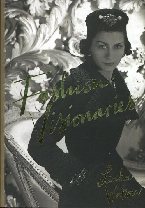 Fashion visionaries 9781780675787 Linda Watson, Boeken, Overige Boeken, Gelezen, Verzenden