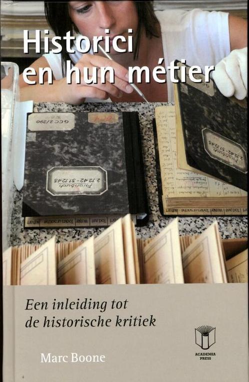 Historici en hun métier 9789038217635 Marc Boone, Boeken, Overige Boeken, Gelezen, Verzenden