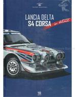 LANCIA DELTA S4 CORSA IN DETAIL, Nieuw