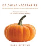 De dikke vegetariër 9789061129479 M. Bittman, Verzenden, Gelezen, M. Bittman