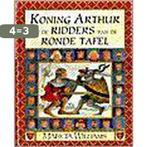 Koning Arthur en de ridders van de Ronde Tafel /, Verzenden, Gelezen, Michelle M. Williams