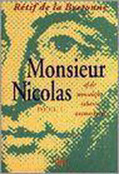 Monsieur Nicolas of de menselijke inborst ontmaskerd, Livres, Romans, Envoi