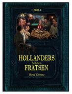 Hollanders hebben fratsen en friezen kunnen dr ook wat van /, Verzenden, Gelezen, Roel Oostra