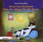 Neue Geschichten  der Maus für die Katz  Ur...  Book, Ursel Scheffler, Verzenden