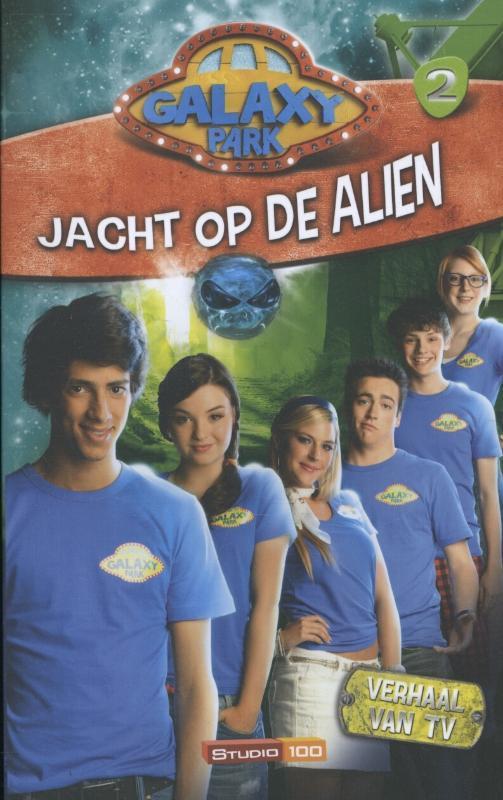 Jacht op de alien / Galaxy Park / 2 9789059167919, Boeken, Kinderboeken | Jeugd | 13 jaar en ouder, Gelezen, Verzenden