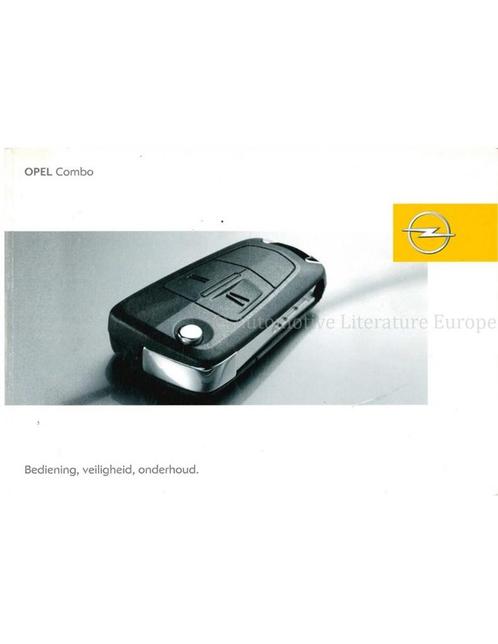2006 OPEL COMBO INSTRUCTIEBOEKJE NEDERLANDS, Autos : Divers, Modes d'emploi & Notices d'utilisation