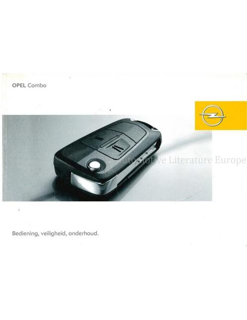 2006 OPEL COMBO INSTRUCTIEBOEKJE NEDERLANDS, Auto diversen, Handleidingen en Instructieboekjes