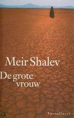 De grote vrouw 9789050000604 Meir Shalev, Boeken, Verzenden, Gelezen, Meir Shalev