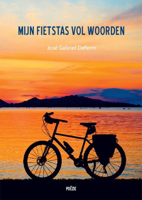Mijn fietstas vol woorden 9789460796289, Boeken, Gedichten en Poëzie, Zo goed als nieuw, Verzenden