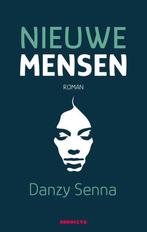 Nieuwe mensen 9789492754073 Danzy Senna, Livres, Verzenden, Danzy Senna