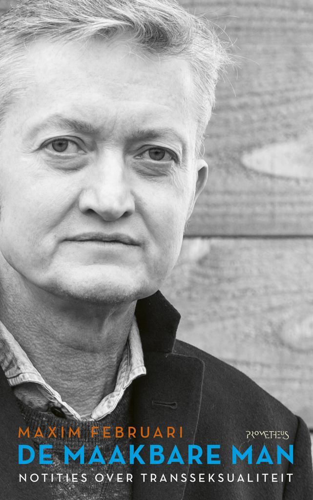 De maakbare man (9789044643602, Maxim Februari), Boeken, Romans, Nieuw, Verzenden