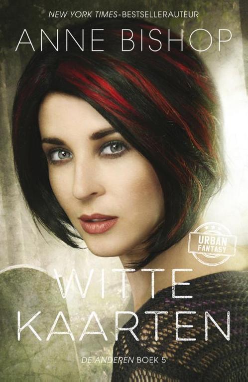 Witte kaarten / De Anderen / 5 9789026143533 Anne Bishop, Boeken, Fantasy, Zo goed als nieuw, Verzenden