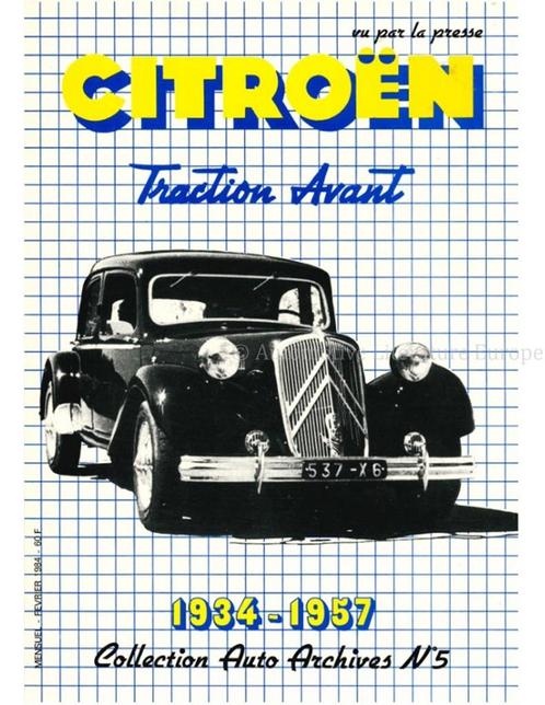 CITROËN TRACTION AVANT 1934 - 1957, COLLECTION AUTO, Livres, Autos | Livres
