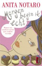 Morgen begin ik echt 9789021008004 Anita Notaro, Verzenden, Gelezen, Anita Notaro