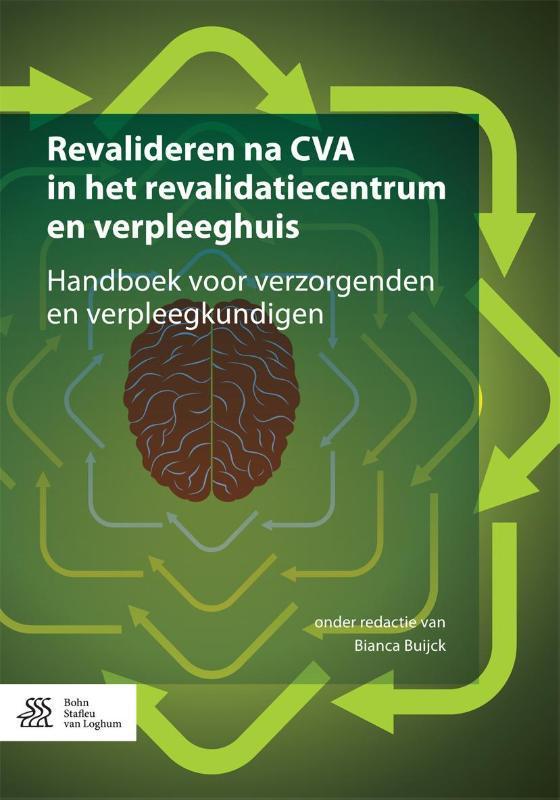Revalideren na CVA in het revalidatiecentrum en verpleeghuis, Boeken, Wetenschap, Zo goed als nieuw, Verzenden