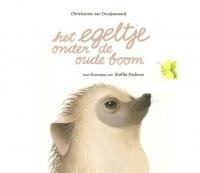 Het egeltje onder de oude boom 9789085606567, Boeken, Overige Boeken, Zo goed als nieuw, Verzenden