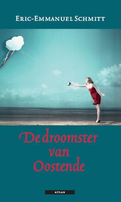 De droomster van Oostende 9789045011806, Livres, Littérature, Envoi