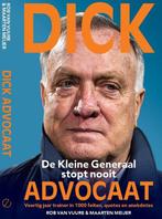 Dick Advocaat : de Kleine Generaal stopt nooit 9789493358522, Verzenden, Rob Van Vuure