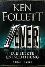Never - deutsche Ausgabe: Roman  Follett, Ken  Book, Follett, Ken, Verzenden