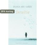 Intuitie 9789047200277 Diana Abu-Jaber, Verzenden, Gelezen, Diana Abu-Jaber