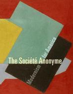 The Société Anonyme - Modernism for America 9780300109214, Jennifer R Gross, Verzenden