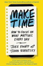 Make Time 9780593079584 John Zeratsky, Verzenden, Zo goed als nieuw, John Zeratsky