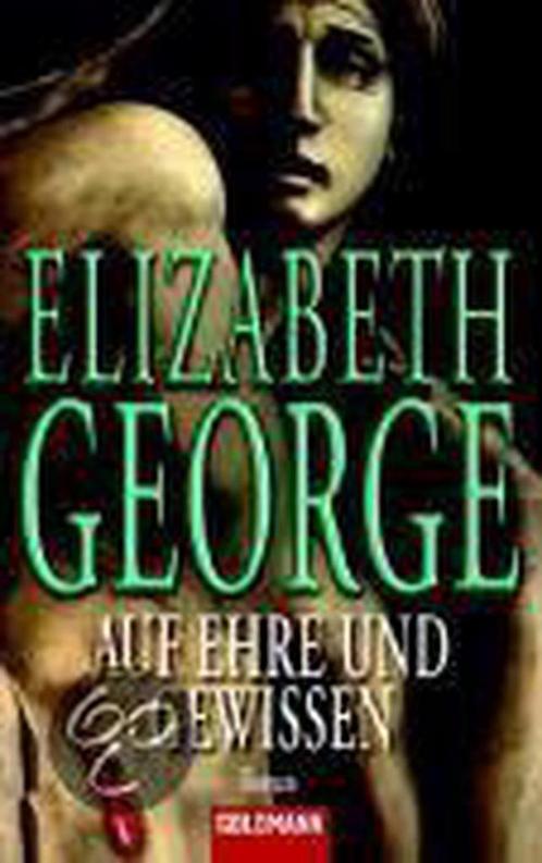 Auf Ehre und Gewissen 9783442413508 Elizabeth George, Livres, Livres Autre, Envoi