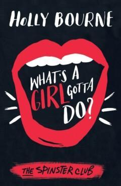 Whats a Girl Gotta Do? / The Spinster Club Series, Boeken, Overige Boeken, Gelezen, Verzenden