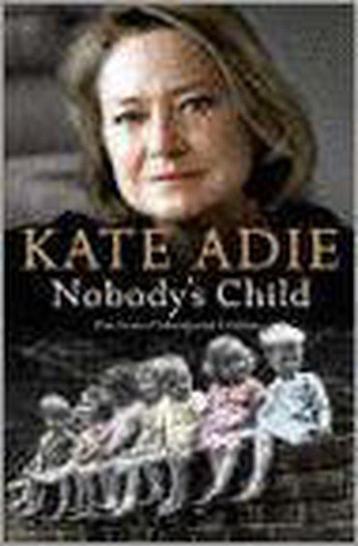 Nobodys Child 9780340838006 Kate Adie, Verzenden, Kate Adie
