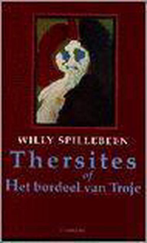 Thersites, of Het bordeel van Troje 9789022314302, Boeken, Overige Boeken, Gelezen, Verzenden