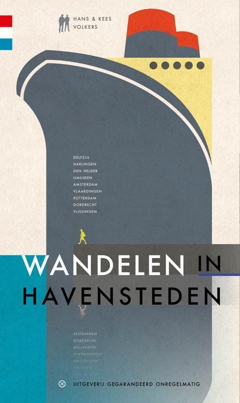 Wandelen in havensteden 9789078641988 Hans Volkers, Boeken, Overige Boeken, Zo goed als nieuw, Verzenden