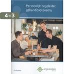 Persoonlijk begeleider gehandicapten zorg / Angerenstein, Verzenden, Gelezen, J. Bolt