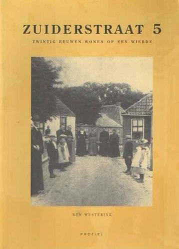 Zuiderstraat 5 9789052942605 B.H.C. Westerink, Verzenden, B.H.C. Westerink