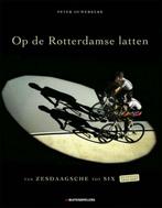 Op de Rotterdamse latten / druk ND 9789071359019, Verzenden, Gelezen, Peter Ouwerkerk