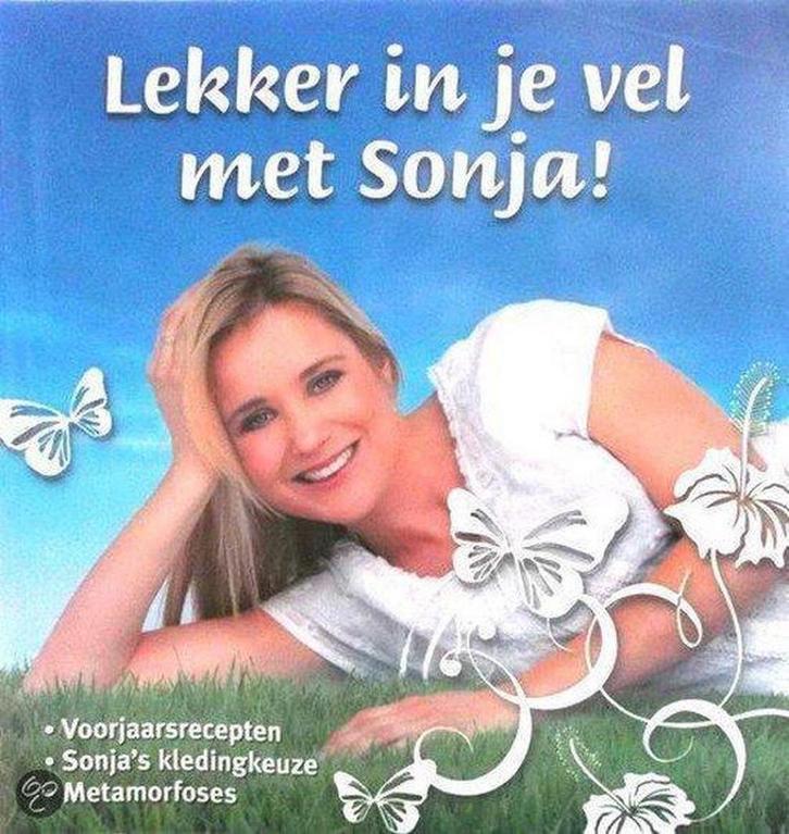 Lekker in je vel met Sonja 1000015335554 Sonja Bakker, Boeken, Kunst en Cultuur | Beeldend, Zo goed als nieuw, Verzenden