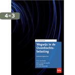 Wegwijs in de Overdrachtsbelasting / Wegwijsserie, Boeken, Verzenden, Gelezen, M.D.C. Gomes Vale Viga