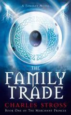 The Family Trade 9780330451932 Charles Stross, Verzenden, Charles Stross