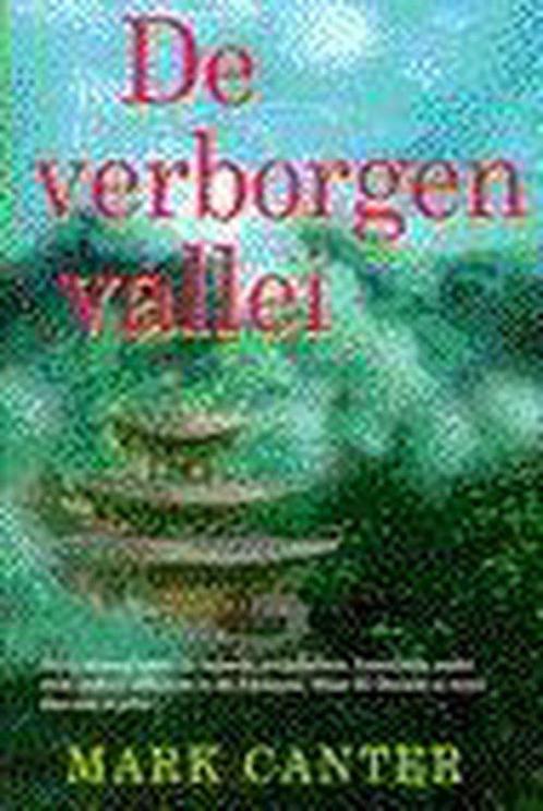De verborgen vallei 9789024521357, Livres, Thrillers, Envoi