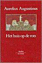 Huis Op De Rots 9789026316456 Aurelius Augustinus, Boeken, Verzenden, Zo goed als nieuw, Aurelius Augustinus