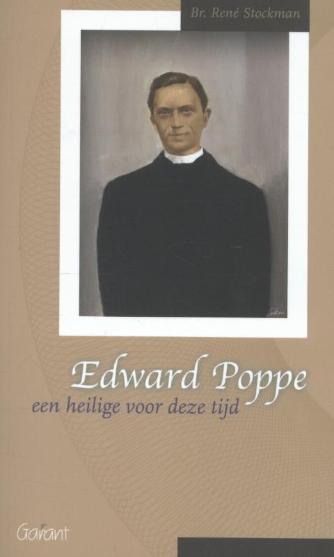 Edward Poppe, een heilige voor zijn tijd / Fracarita-reeks /, Livres, Religion & Théologie, Envoi