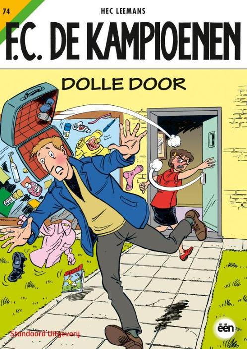 Dolle door / F.C. De Kampioenen / 74 9789002248252, Boeken, Stripverhalen, Gelezen, Verzenden
