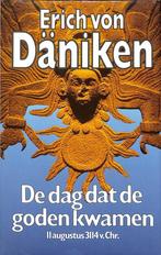 Dag dat de goden kwamen 9789021832708 Erich von Daniken, Boeken, Verzenden, Gelezen, Erich von Daniken