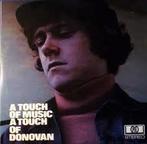 Donovan - A Touch Of Music - A Touch Of Donovan, Verzenden, Gebruikt
