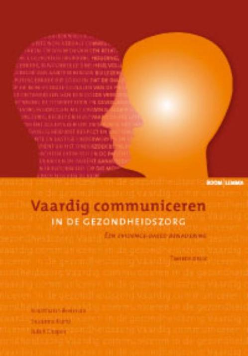 Vaardig communiceren in de gezondheidszorg 9789059314511, Boeken, Economie, Management en Marketing, Gelezen, Verzenden